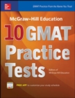 McGraw-Hill Education 10 GMAT Practice Tests - Book