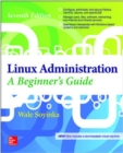 Linux Administration: A Beginner's Guide, Seventh Edition - Book