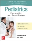 Pediatrics Examination and Board Review - Book