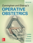 Cunningham and Gilstrap's Operative Obstetrics, Third Edition - Book