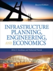 Infrastructure Planning, Engineering and Economics, Second Edition - Book
