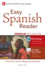 Easy Spanish Reader Premium, Third Edition : A Three-Part Reader for Beginning Students + 160 Minutes of Streaming Audio - eBook