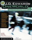J.D. Edwards OneWorld: The Complete Reference - Book