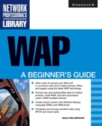 WAP : A Beginner's Guide - Book