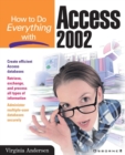 How to Do Everything with Access 2002 - Book