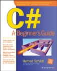 C#: A Beginners Guide - Book