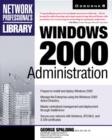 Windows 2000 Administration - George Spalding