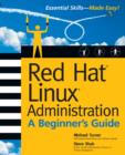 Red Hat Linux Administration: A Beginner's Guide - eBook