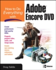 How to Do Everything with Adobe Encore DVD - Book