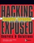 Hacking Exposed Computer Forensics - Book