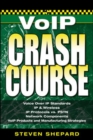 Voice Over IP Crash Course - Book