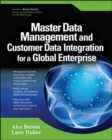 Master Data Management and Customer Data Integration for a Global Enterprise - Book