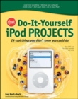 CNET Do-It-Yourself iPod Projects - Book