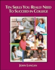 Ten Skills You Really Need to Succeed in College - Book