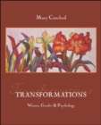 Transformations: Women, Gender, and Psychology - Book