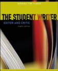 The Student Writer : Editor and Critic - Book