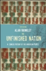 Unfinished Nation : A Concise History of the American People - Book