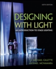 Designing with Light : An Introduction to Stage Lighting - Book