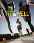 Fit & Well: Core Concepts and Labs in Physical Fitness and Wellness Loose Leaf Edition - Book