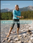 A Wellness Way of Life - Book