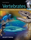Vertebrates: Comparative Anatomy, Function, Evolution - Book