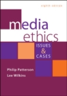 Media Ethics: Issues and Cases - Book