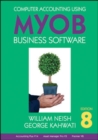 Computer Accounting Using MYOB Business Software - Book