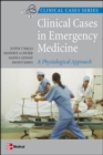 Clinical Cases in Emergency Medicine - Book