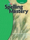 Spelling Mastery Level B, Teacher Materials - Book