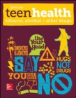 Teen Health, Tobacco, Alcohol, and Other Drugs - Book