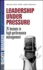 Leadership Under Pressure - Book