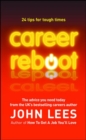 Career Reboot: 24 Tips for Tough Times - Book