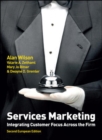 Services Marketing: Integrating Customer Focus Across the Firm - Book