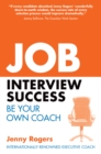 Job Interview Success: Be Your Own Coach - eBook