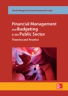 Financial management and budgeting in public sector. Theories and Practice - Book