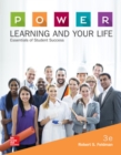P.O.W.E.R. Learning and Your Life: Essentials of Student Success - Book