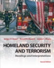 Homeland Security and Terrorism: Readings and Interpretations - Book
