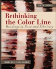 Rethinking the Color Line: Readings in Race and Ethnicity - Book