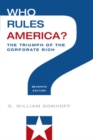 Who Rules America? The Triumph of the Corporate Rich - Book