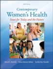 Contemporary Women's Health: Issues for Today and the Future - Book