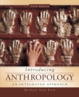 Introducing Anthropology: An Integrated Approach - Book