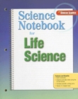 Glencoe Life iScience, Grade 7, Science Notebook - Book