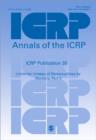ICRP Publication 30 : Limits for Intakes of Radionuclides by Workers, Part 3 - Book