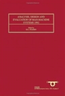 Analysis, Design and Evaluation of Man-Machine Systems 1992 : Selected Papers from the Fifth IFAC/IFIP/IFORS/IEA Symposium, The Hague, Netherlands, 9 11 June 1992 - Book