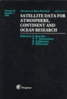 Satellite Data for Atmosphere, Continent and Ocean Research : Volume 7 - Book
