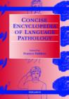 The Concise Encyclopedia of Language Pathology - Book