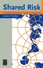 Shared Risk : Complex Systems in Seismic Response - Book