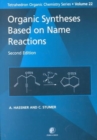 Organic Syntheses Based on Name Reactions : Volume 22 - Book