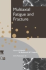 Multiaxial Fatigue and Fracture : Volume 25 - Book