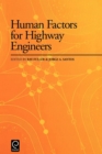 Human Factors for Highway Engineers - Book